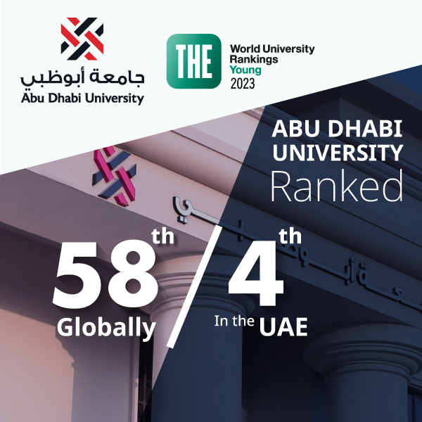 Abu Dhabi University Ranked 58th globally in the Times Higher Education World University Rankings Young 2023